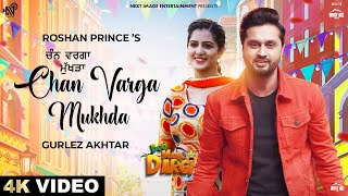 Chan Varga Mukhda Full Video Roshan Prince  Gurlez Akhtar  Boo Main Dargi  Latest Punjabi Songs [upl. by Nod]