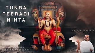 Tunga Teeradi Ninta  Dr Vidyabhushan  Sri Guru Raghavendra songs  Devotional Songs  Kannada [upl. by Ayinat]