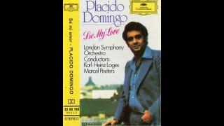 PLÁCIDO DOMINGO  Be my love Sé mi amor  MC 1975 [upl. by Froemming]