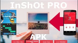 INSHOT PRO APK 2021 PREMIUM FULL  MEDIAFIRE  REVIEW [upl. by Oninrutas]