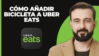 Cómo añadir bicicleta a Uber Eats [upl. by Azral]