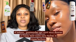 5 POMMADES pour un beau teint noire ciré clarifié anti tâches sans hyperpigmentation Angele DEGIDES [upl. by Ahtivak]