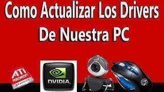 Como Actualizar los Drivers o Controladores de mi PC Fácilmente 2019 HD [upl. by Annel]