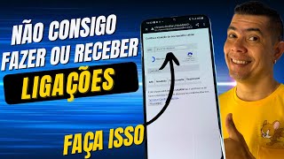 CELULAR NÃO FAZ E NEM RECEBE LIGAÇÕES VEJA O QUE FAZER PARA RESOLVER ESSE PROBLEMA [upl. by Adnicul]