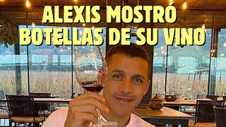 ALEXIS SÁNCHEZ mostró las PRIMERAS BOTELLAS DE SU VINO ALMASOUL [upl. by Lema572]