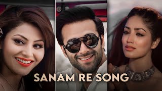 sanam re song status🌹sanam re status🥀4k status✨4k status full screen❣️sanam re song [upl. by Ardek]