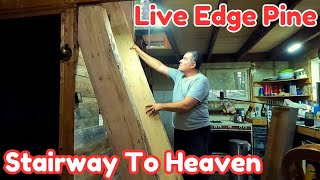 Loft Stairs Build with Live Edge Pine Planks [upl. by Imogen]