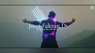 Joon Fakran Di Dj Remix Sad song 😢😭 Dj Hard Vibration Dj Bablu Ossar [upl. by Llenoj954]