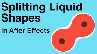 Splitting Liquid Shapes like how cells divide  Adobe After Effects tutorial [upl. by Joann]