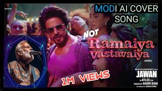 JAWAN Ramaiya Vastavaiya Song Cover By Modi  Modi Cover Song  Shah Rukh Khan  Atlee  Anirudh [upl. by Eanaj410]