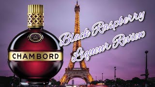 Chambord Raspberry Liqueur [upl. by Gavriella]