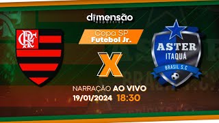 Copinha 2024 Flamengo x Aster Itaquá NARRAÇÃO AO VIVO  Dimensão Esportiva [upl. by Hammel]