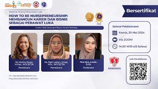 PERAWAT LUKA SERBA BISA NURSEPRENEURSIP [upl. by Yrakcaz]