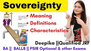 Sovereignty  Meaning Definitions and Characteristics of Sovereignty  Deepika [upl. by Ahsimik]