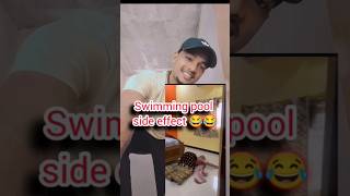 Swimming pool side effect😂😂funnycomedyviralikaatilnewfunnyvideo crfCneDitz [upl. by Treborsemaj]