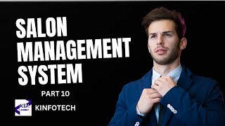 SALON MANAGEMENT SYSTEM  ADMIN SIDE  LARAVEL 11  KINFOTECH [upl. by Dwaine135]