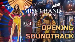 Miss Grand International 2023 OPENING SOUNDTRACK [upl. by Halas95]