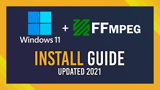 DownloadInstall FFMPEG on Windows 11  Complete Guide [upl. by Eelram404]