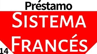 Matemáticas Financieras Préstamo Sistema Francés [upl. by Hcnarb]