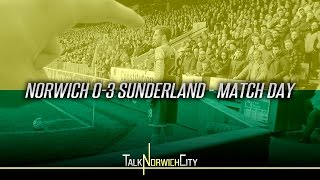 MATCH DAY EXPERIENCE  NORWICH 03 SUNDERLAND [upl. by Antrim419]