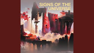 Signs of the Universe [upl. by Wootan]