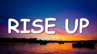 Andra Day  Rise Up Lyrics [upl. by Yromas]