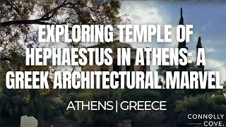 Exploring Temple of Hephaestus in Athens A Greek Architectural Marvel  Athens  Travel To Greece [upl. by Tubb]