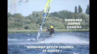 Windsurf Speed Junkies we love speed 40 knots club  Go fast GPSspeedsurfing Dunkerbeck Speed [upl. by Kulsrud244]