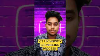 VIT UNIVERSITY Counseling Process  vit vellore campus  shorts vit [upl. by Fong]