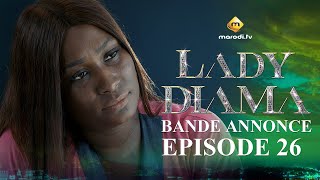 Série  Lady Diama  Saison 1  Épisode 26  Bande Annonce [upl. by Ahsimin]