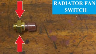 How To Test and Replace A Radiator Cooling Fan Switch [upl. by Narol]