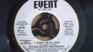 Mayberry Movement  I Think Im In Love [upl. by Netram288]