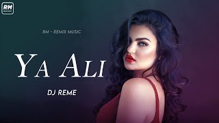 Ya Ali Remix  Dj REME  Emraan Hashmi Kangna Ranaut  Gangster  RM  Remix Music [upl. by Onin]