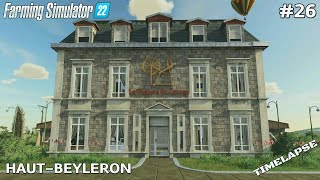 Buying the SPINNERY and producing fabric  HautBeyleron  Farming Simulator 22 Timelapse  Ep26 [upl. by Arahat]