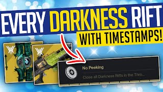 Destiny 2  ALL 10 DARKNESS RIFTS Every Darkness Rift amp How To Get Them wTimestamps  Witch Queen [upl. by Aiclef]