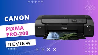 Canon Pixma Pro200 Unveiling Professional Photo Printing Excellence [upl. by Nivrem997]