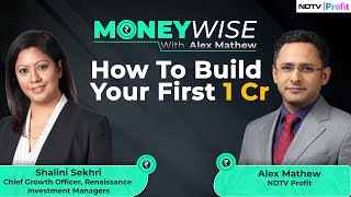 How To Build Your First One Crore  Moneywise With Alex Mathew [upl. by Hairehcaz]