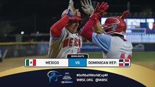 Highlights  Game 14 Mexico vs Dominican Rep  2024 WBSC Mens Softball World Cup  Group A [upl. by Veejar]