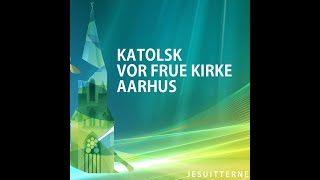 Højmesse  Katolsk Vor Frue Kirke Aarhus [upl. by Gardiner115]