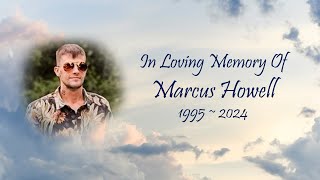 Marcus Howell 1995  2024 [upl. by Ivz]