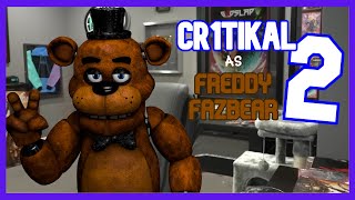 SFMFNAF Cr1tikal as Freddy Fazbear 2 [upl. by Friedly]