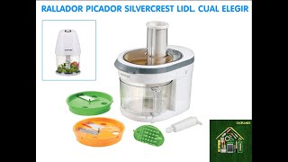 PICADOR RALLADOR DE VERDURAS SILVERCREST DE LIDL ¿CUAL ELEGIR [upl. by Denoting]