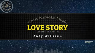 Love Story KARAOKE Andy Williams [upl. by Sender195]