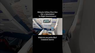 Malaysia Airlines InFlight Entertainment Old vs Refurbished  what it’s like tripreport [upl. by Nnhoj]