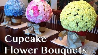 Cupcake Flower Bouquets [upl. by Ainat]