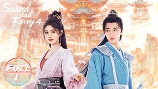 【ENG SUB  FULL】Sword and Fairy 4 EP1Ju Jingyi Meets Chen Zheyuan for the First Time  仙剑四  iQIYI [upl. by Lustig681]