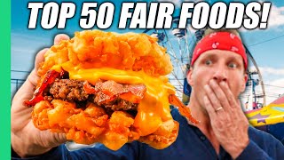 Must Try Before You Die USAs TOP 50 INSANE Fair Foods [upl. by Storfer]