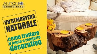 come trattare il legno e renderlo decorativo [upl. by Attelrak938]