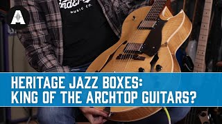 Heritage Standard Series Jazz Boxes  King of the Archtop Guitars [upl. by Ediva]