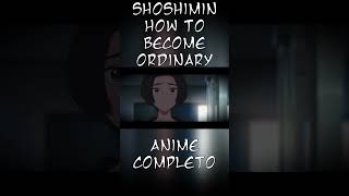 RESUMEN ANIME Shoshimin how to become ordinary shorts anime [upl. by Ardnasak]